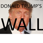 Trump's Wall™