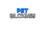 Pet-Bloxian!