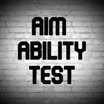 Aim Ability Test