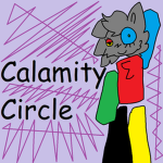 Calamity Circle