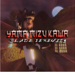 Yama Mizu Kawa: Blade Serenity