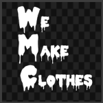 We Make Clothes!