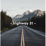 - h!ghway 31 -
