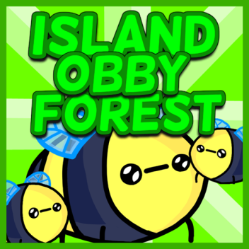 🐝Island Obby Forest 🐝