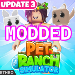 [Update 3] Pet Ranch Simulator Modded