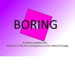 Boring Games Productions Inc.