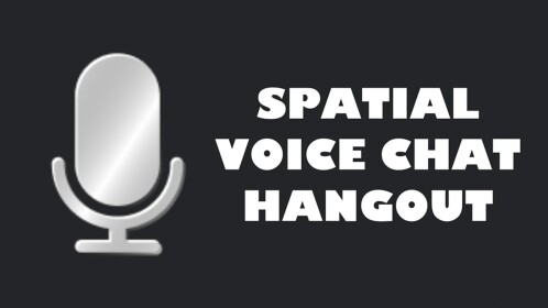🔊 Spatial Voice Chat (FOR ALL!) 🔥