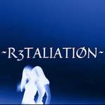 ~R3TALIATIØN~