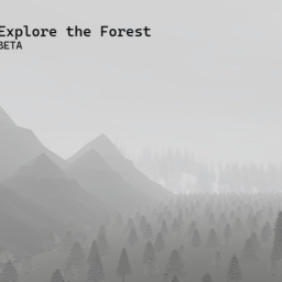 Explore the Forest [BETA]