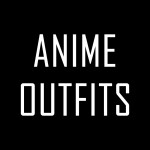 [🎉FREE UGC] Anime Outfit Ideas