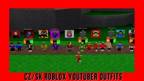CZ/SK Roblox YouTuber Outfits