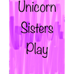Unicorn Sisters Play