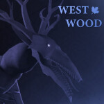 West Wood [HORROR]