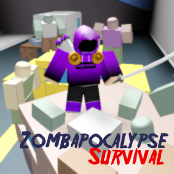 Zombapocalypse Survival [Alpha Testing]