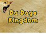 Da Doge Kingdom!