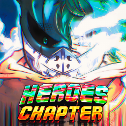 Heroes Chapter [BUG TESTING🐛]
