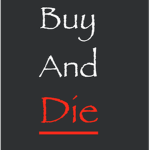 Buy and Die