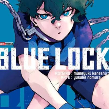 Blue Lock : The Egoist