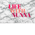 Life With nunna