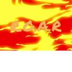R.O.A.R~!