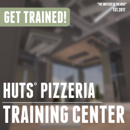 Huts° Pizzeria Training Center