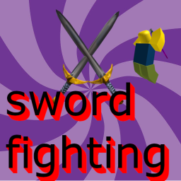 Sword Fighting!