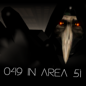 Survive SCP 049 in Area 51 
