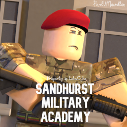 [⭐RELAUNCH] Sandhurst Military Academy