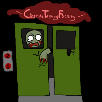🌲 CREATURE TESTING FACILITY  🩸 (Legacy)