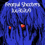 Fearful Shooters