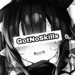 GotNoSkills