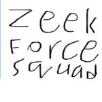 Zeek Force's Squad