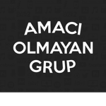 Amacı Olmayan Grup (A.O.G)