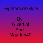 Fighters for Glory