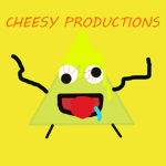 Cheesy Productions :D