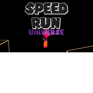 Speed Run Universe! [FIXED!]
