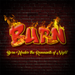 Born Under the Remnants of the Night (BURN)