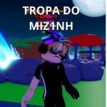 Tropa Do Miz1nh