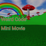 Weird Code Mini Movie