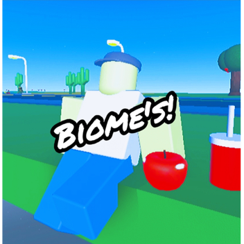 Biome's!