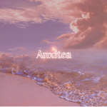 Aesthetically Anxitea
