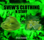 $| Svew's Clothes n Stuff |$