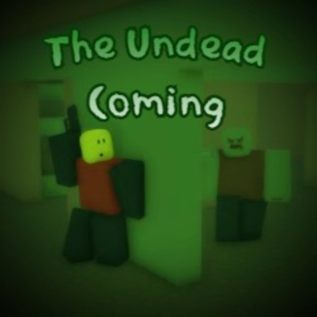 Undead Coming Scene
