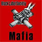 Black Label Society: Mafia