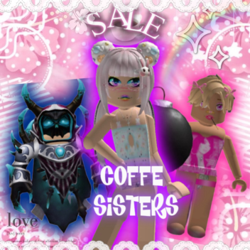 COFFEE SISTERS ☕️ 