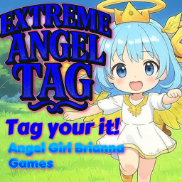 Extreme Angel Tag Game - Tag your it!