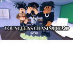 YCB [YOUNGEENS CHASIN BREAD]