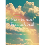 Non-famous productions