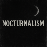 NOCTURNALISM