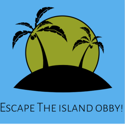 Escape the island obby!!